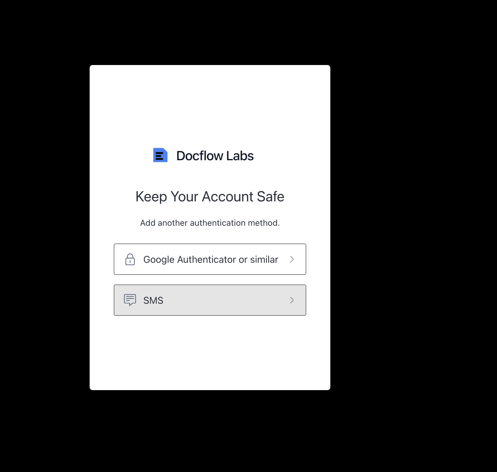 Docflow "Keep Your Account Safe" screen offering "Google Authenticator or similar" and "SMS" as authentication methods.